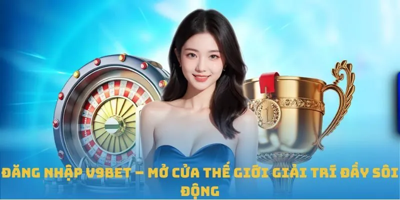 Cách đăng nhập V9BET