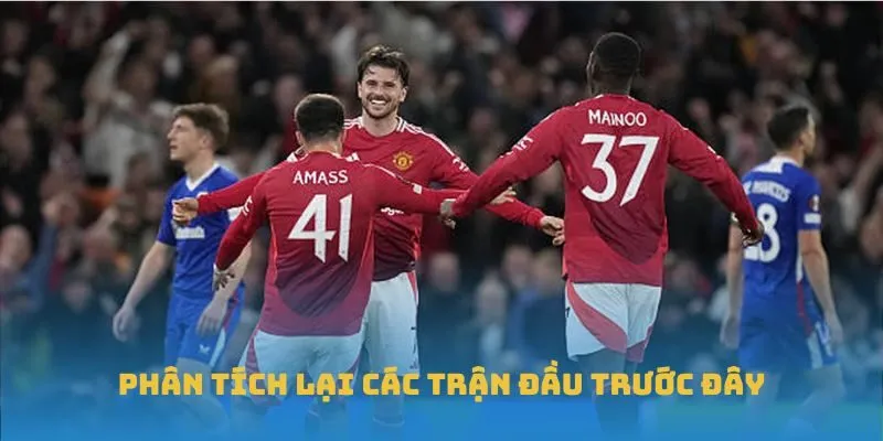 Phân tích lại các trận đầu trước đây